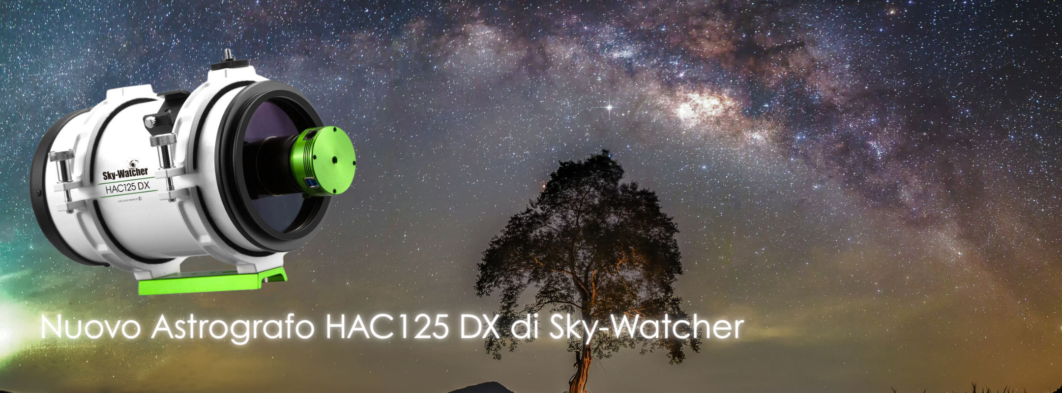 Il "Bolide" del cielo profondo: Alla Scoperta del Leggendario Sky-Watcher HAC125DX (MiniGraph)