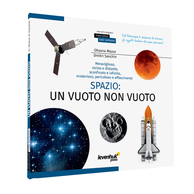 Spazio. Vuoto non-vuoto. Libro educativo. Copertina rigida